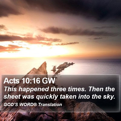Acts 10:16 GW Bible Verse Image