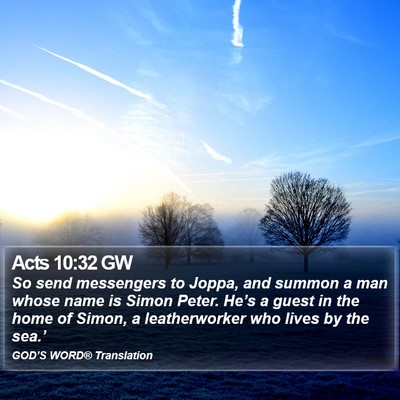 Acts 10:32 GW Bible Verse Image