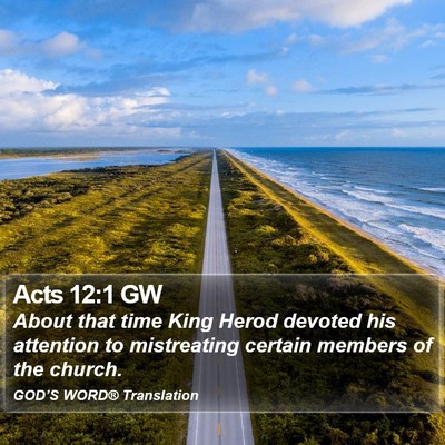 Acts 12:1 GW Bible Verse Image