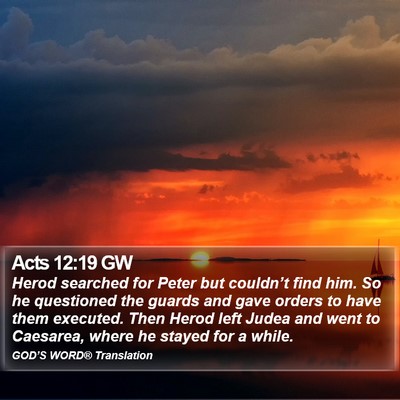 Acts 12:19 GW Bible Verse Image