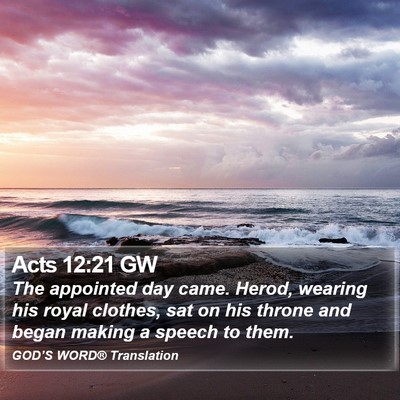 Acts 12:21 GW Bible Verse Image