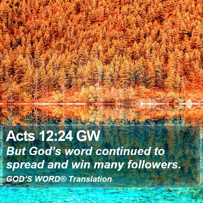 Acts 12:24 GW Bible Verse Image