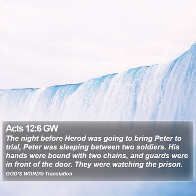 Acts 12:6 GW Bible Verse Image
