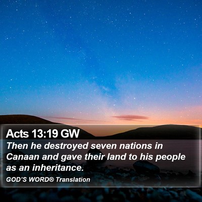 Acts 13:19 GW Bible Verse Image