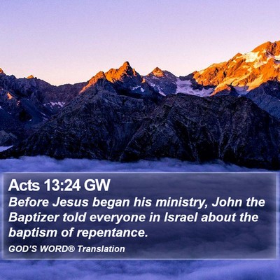 Acts 13:24 GW Bible Verse Image