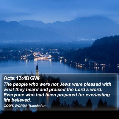 Acts 13:48 GW Bible Verse Image
