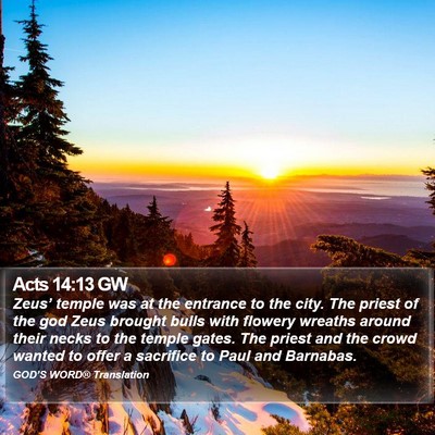 Acts 14:13 GW Bible Verse Image