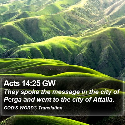Acts 14:25 GW Bible Verse Image