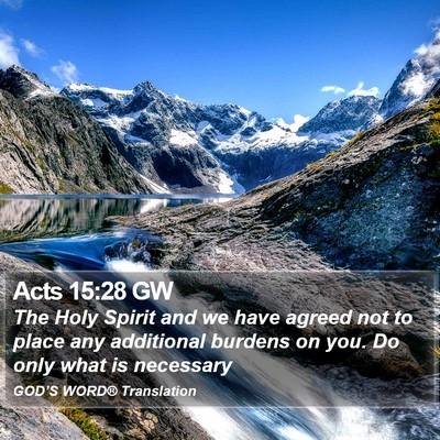 Acts 15:28 GW Bible Verse Image
