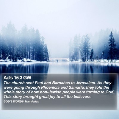 Acts 15:3 GW Bible Verse Image