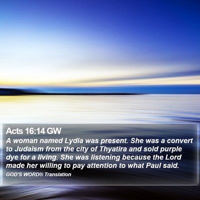 Acts 16:14 GW Bible Verse Image