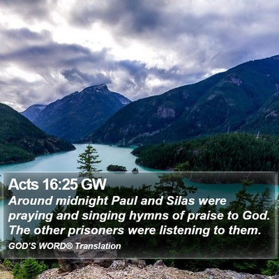 Acts 16:25 GW Bible Verse Image