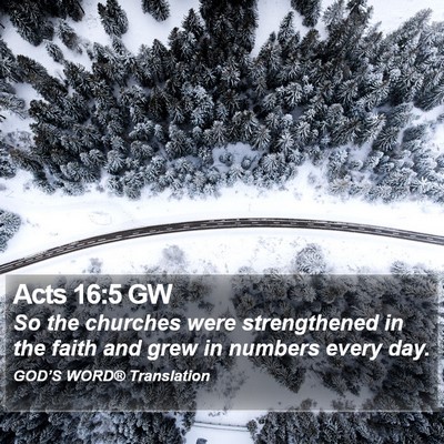 Acts 16:5 GW Bible Verse Image