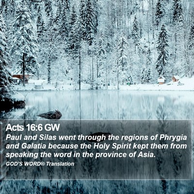 Acts 16:6 GW Bible Verse Image