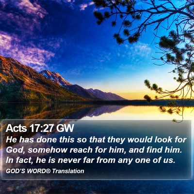 Acts 17:27 GW Bible Verse Image