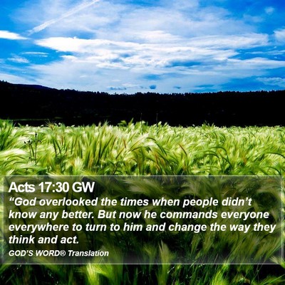 Acts 17:30 GW Bible Verse Image