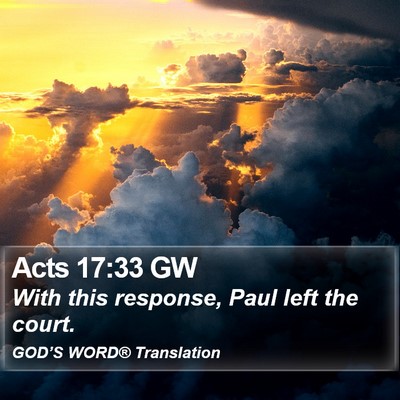 Acts 17:33 GW Bible Verse Image
