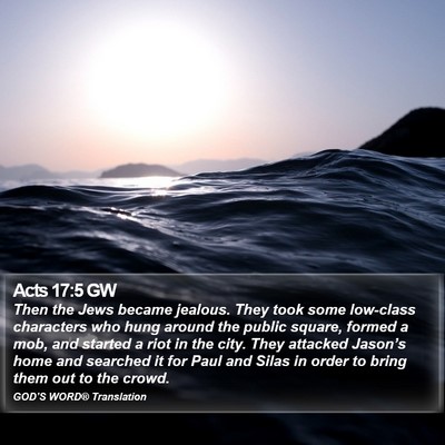 Acts 17:5 GW Bible Verse Image