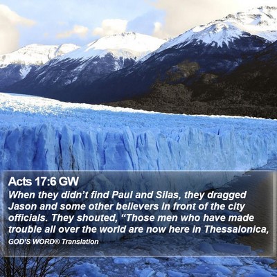Acts 17:6 GW Bible Verse Image