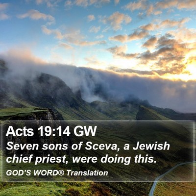 Acts 19:14 GW Bible Verse Image