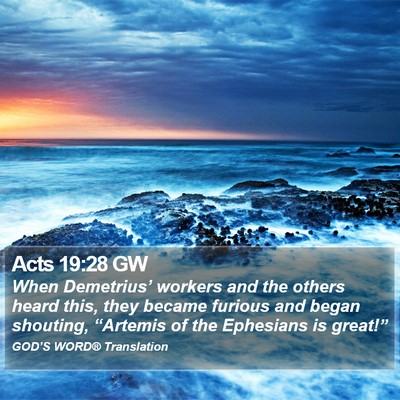 Acts 19:28 GW Bible Verse Image