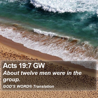 Acts 19:7 GW Bible Verse Image