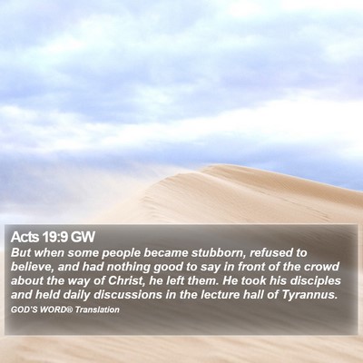 Acts 19:9 GW Bible Verse Image