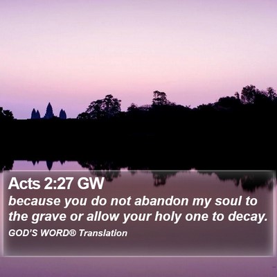 Acts 2:27 GW Bible Verse Image