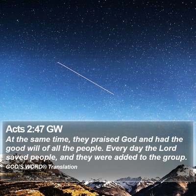 Acts 2:47 GW Bible Verse Image