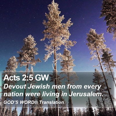 Acts 2:5 GW Bible Verse Image