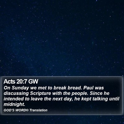 Acts 20:7 GW Bible Verse Image