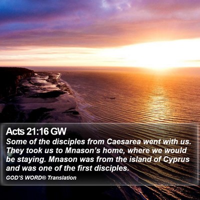 Acts 21:16 GW Bible Verse Image