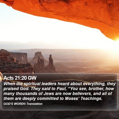 Acts 21:20 GW Bible Verse Image