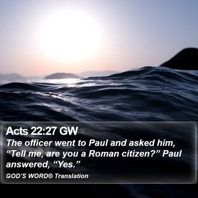 Acts 22:27 GW Bible Verse Image