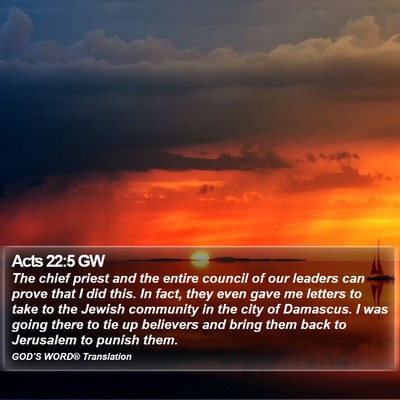 Acts 22:5 GW Bible Verse Image