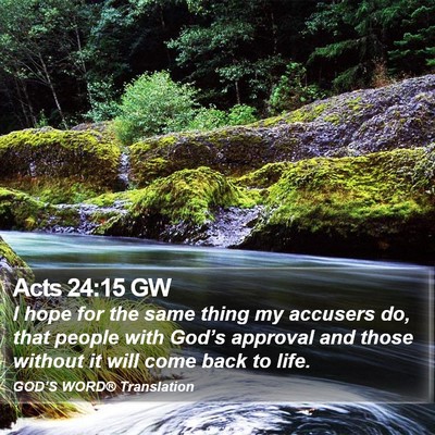 Acts 24:15 GW Bible Verse Image