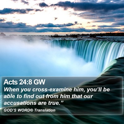 Acts 24:8 GW Bible Verse Image