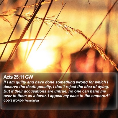 Acts 25:11 GW Bible Verse Image