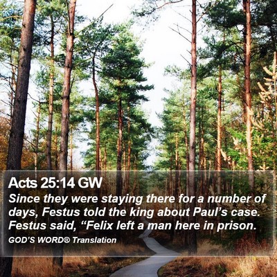 Acts 25:14 GW Bible Verse Image