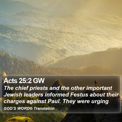 Acts 25:2 GW Bible Verse Image