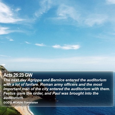 Acts 25:23 GW Bible Verse Image