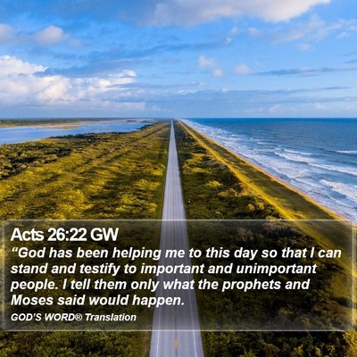 Acts 26:22 GW Bible Verse Image