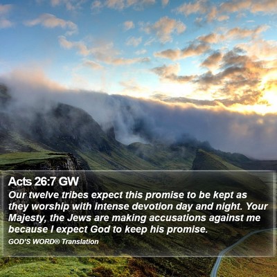 Acts 26:7 GW Bible Verse Image