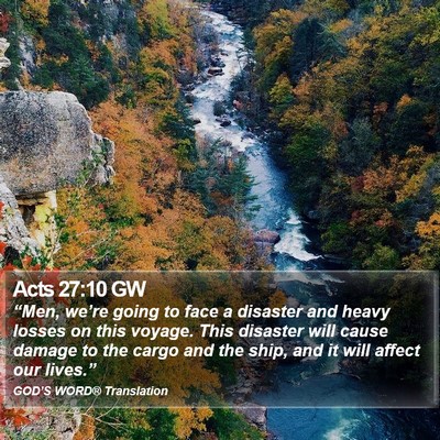 Acts 27:10 GW Bible Verse Image