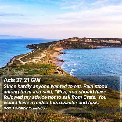 Acts 27:21 GW Bible Verse Image