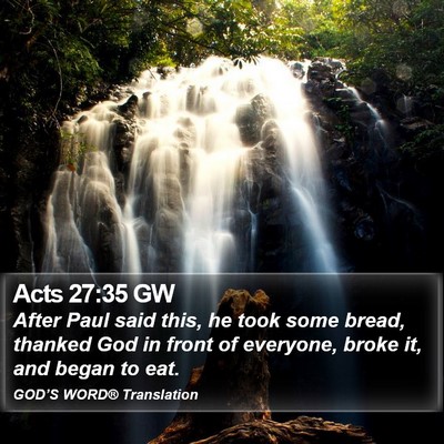 Acts 27:35 GW Bible Verse Image