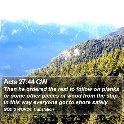 Acts 27:44 GW Bible Verse Image