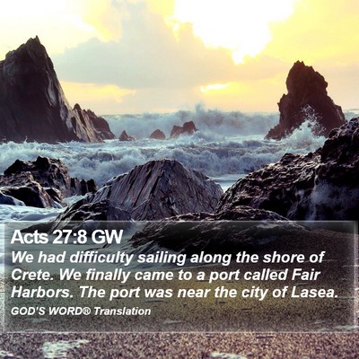 Acts 27:8 GW Bible Verse Image