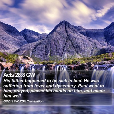 Acts 28:8 GW Bible Verse Image