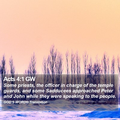 Acts 4:1 GW Bible Verse Image